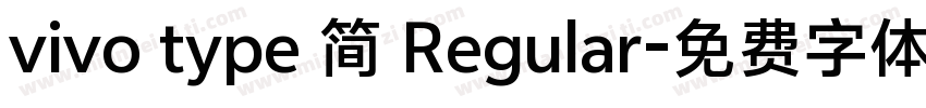 vivo type 简 Regular字体转换